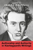 Authorship and Authority in Kierkegaard's Writings (eBook, PDF)