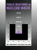 Public Reactions to Nuclear Waste (eBook, PDF)