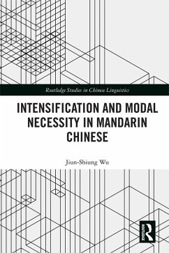 Cover Intensification and Modal Necessity in Mandarin Chinese (eBook, ePUB)