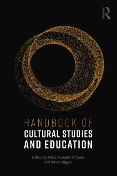 Handbook of Cultural Studies and Education (eBook, PDF)