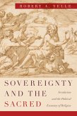 Sovereignty and the Sacred (eBook, ePUB)