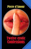 Twelve erotic Confessions (eBook, ePUB)