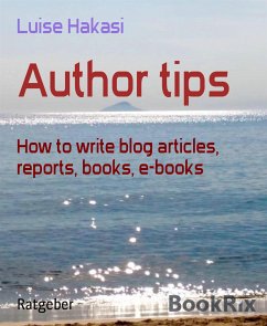 Author tips (eBook, ePUB) - Hakasi, Luise