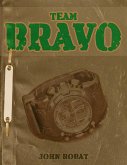 Team Bravo (eBook, ePUB)