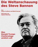 Die Weltanschauung des Steve Bannon (eBook, ePUB)