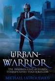 Urban-Warrior (eBook, ePUB)