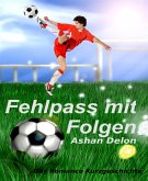 Fehlpass mit Folgen (eBook, ePUB)