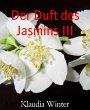 Der Duft des Jasmins III (eBook, ePUB) - Bild 1