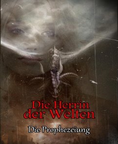 Die Herrin der Welten (eBook, ePUB) - Rahnke, Saskia