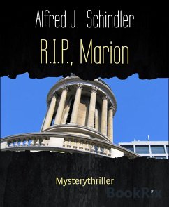 R.I.P., Marion (eBook, ePUB) - Schindler, Alfred J.