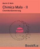 Chimica Mala - II (eBook, ePUB)