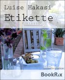 Etikette (eBook, ePUB)