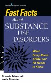 Fast Facts About Substance Use Disorders (eBook, ePUB) Fast Facts About Substance Use Disorders (eBook, ePUB)