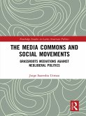 The Media Commons and Social Movements (eBook, PDF)