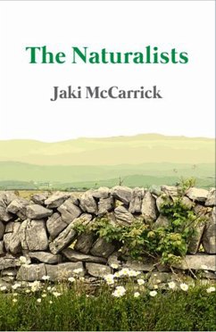 The Naturalists (eBook, ePUB) - McCarrick, Jaki