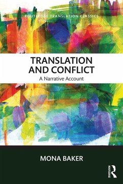 Translation and Conflict (eBook, ePUB) - Baker, Mona