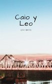 Caio y Leo (eBook, ePUB)