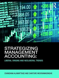 Strategizing Management Accounting (eBook, ePUB) - Alawattage, Chandana; Wickramasinghe, Danture