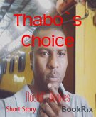 Thabo`s Choice (eBook, ePUB)