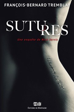 Sutures (eBook, ePUB) - Francois-Bernard Tremblay, Tremblay