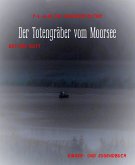 Der Totengräber vom Moorsee (eBook, ePUB)