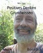 Positives Denken Grundwissen (eBook,... - Bild 1