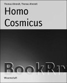 Homo Cosmicus (eBook, ePUB)
