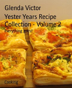 Yester Years Recipe Collection - Volume 2 (eBook, ePUB) - Victor, Glenda