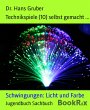 Technikspiele (10) selbst gemacht ...... - Bild 1