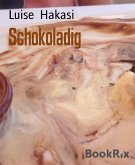 Schokoladig (eBook, ePUB)