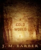 A Cold World (eBook, ePUB)