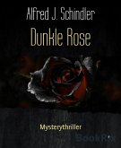 Dunkle Rose (eBook, ePUB)