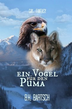 Ein Vogel für den Puma (eBook, ePUB) - H. Bartsch, B.