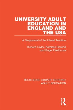 University Adult Education in England and the USA (eBook, PDF) - Taylor, Richard; Rockhill, Kathleen; Fieldhouse, Roger