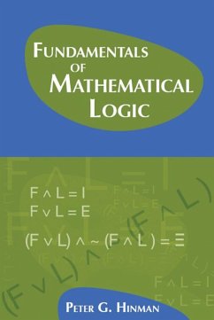 Fundamentals of Mathematical Logic (eBook, PDF) - Hinman, Peter G.