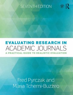 Evaluating Research in Academic Journals (eBook, PDF) - Tcherni-Buzzeo, Maria; Pyrczak, Fred