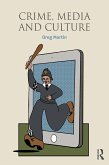 Crime, Media and Culture (eBook, ePUB)