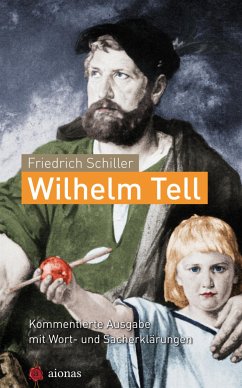 Wilhelm Tell. Friedrich Schiller (eBook, ePUB) - Schiller, Friedrich