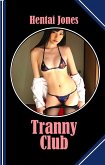 Tranny Club (eBook, ePUB)