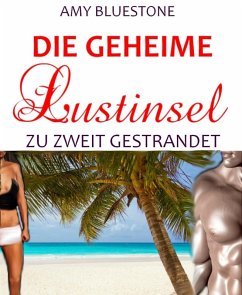 Cover Die geheime Lustinsel (eBook, ePUB)