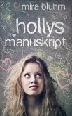 Hollys Manuskript (eBook, ePUB)