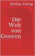Die Welt von Gestern (eBook, ePUB) - Bild 1