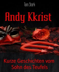 Andy Kkrist (eBook, ePUB) - Stark, Tom