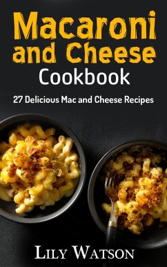 Cover Macaroni and Cheese Cookbook (eBook, ePUB)