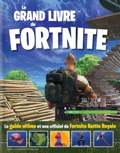 Cover Le grand livre de Fortnite (eBook, ePUB)