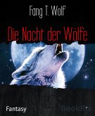 Die Nacht der Wölfe (eBook, ePUB)