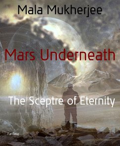 Mars Underneath (eBook, ePUB) - Mukherjee, Mala