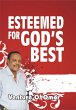 ESTEEMED FOR GOD'S BEST (eBook, ePUB) - Bild 1