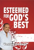 ESTEEMED FOR GOD'S BEST (eBook, ePUB)