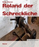 Roland der Schreckliche (eBook, ePUB)